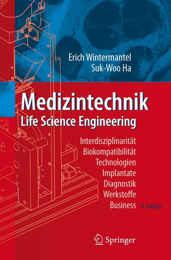 Medizintechnik Life Science Engineering