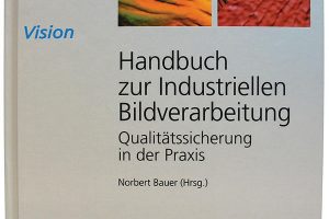 Handbuch zur industriellen Bildverarbeitung vom Fraunhofer IRB Verlag
